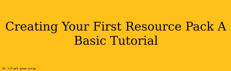 Creating Your First Resource Pack A Basic Tutorial